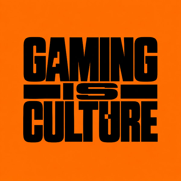 Gaming Is Culture stacked orange and black wordmark